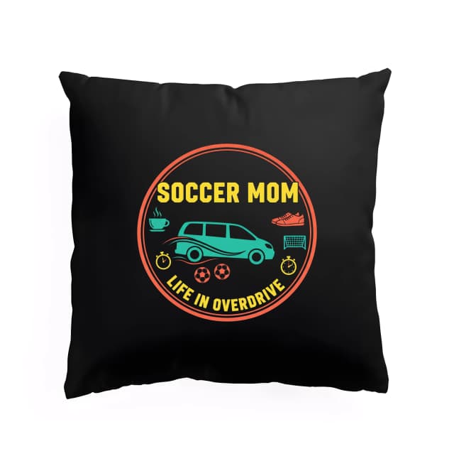 Polštář Soccer Mom Život V Overdrivu  Káva Tréninky Zápasy A Odvoz