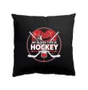 Polštář Můj Krevní Typ Je Hockey Vášeň Pro Led A Góly