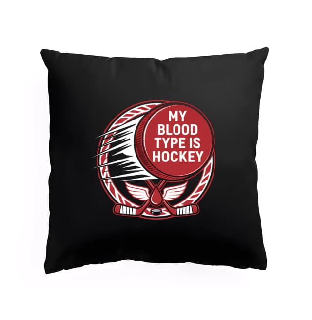 Polštář Můj Krevní Typ Je Hockey Vášeň Krve A Hokeje