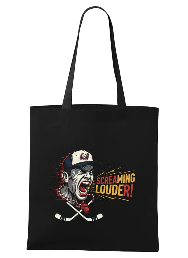 Nákupní taška Hokejový Trenér Křičí Screaming Louder Píšťalka A Vášeň