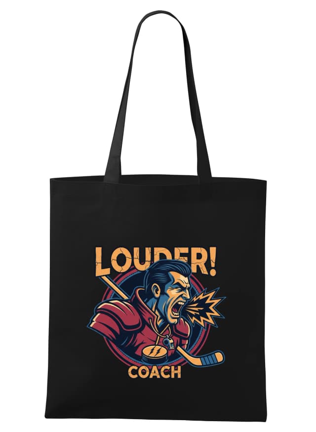 Nákupní taška Řvi Hlasitě S Hokejovým Trenérem Louder Síla Vůle Týmový Duch