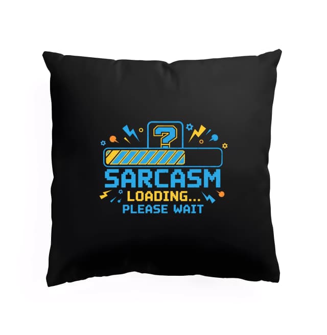 Polštář Sarcasm Načítání Trpělivě Čekejte S Pixelovým Nádechem