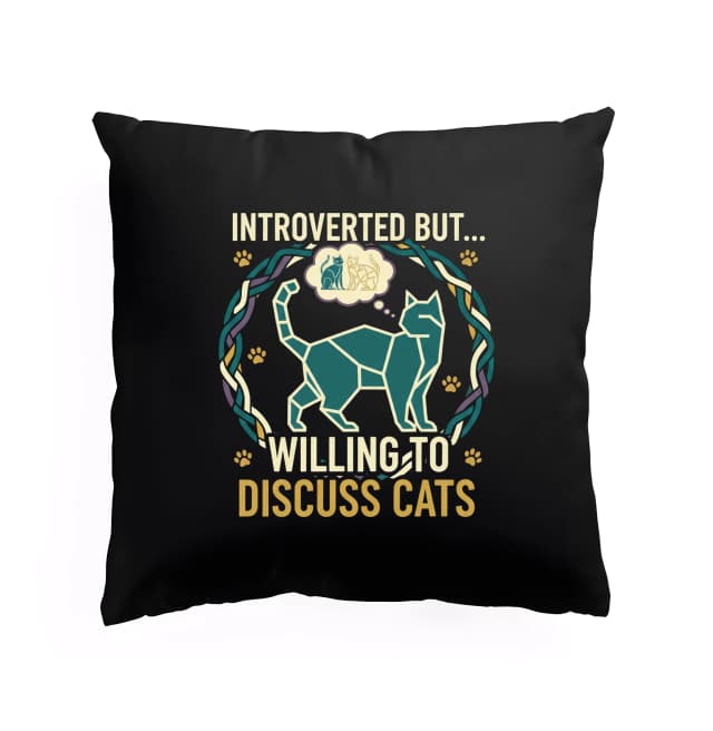 Polštář Introvertní Ale Ochotný Mluvit O Kočkách