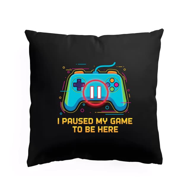 Polštář Hráčská Pauza I Paused My Game Jsem Tady