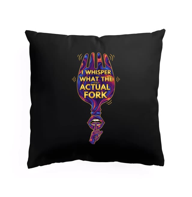 Polštář Vtipný Šepot What The Actual Fork Mlčící Vidlička A Sarkasmus