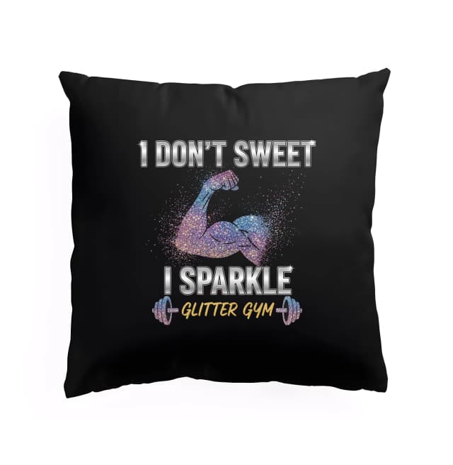 Polštář Ne Potím Se Třpytím Se  Síla A Styl Pro Glitter Gym
