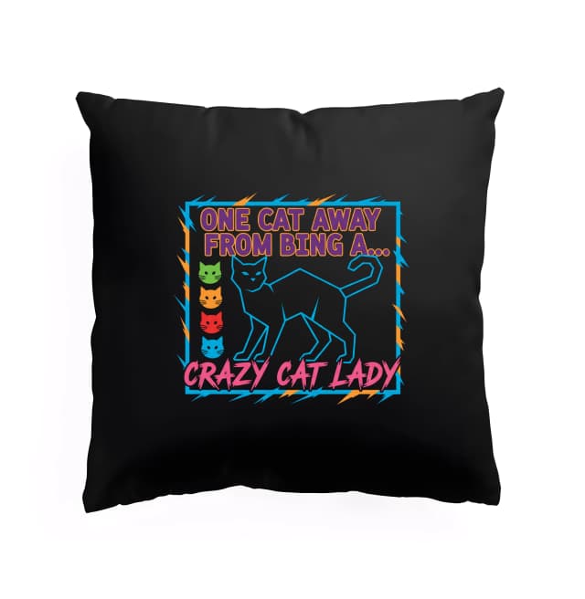 Polštář Ještě Jedna Kočka A Jsem Crazy Cat Lady