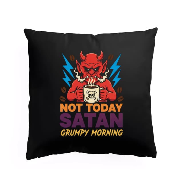 Polštář Ranní Káva Proti Ďáblovi Not Today Satan