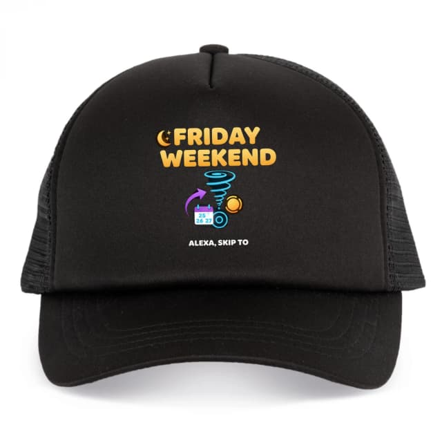 Trucker čepice Začaruj Pátek S Alexou Friday Weekend Přeskoč Do Víkendu