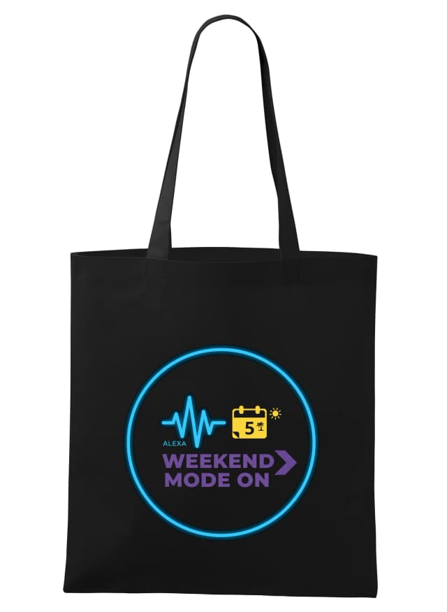 Nákupní taška Alexa Přeskoč Na Pátek  Weekend Mode On Zapni Režim Víkendu