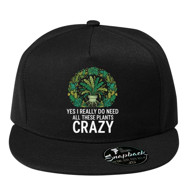 Snapback Ano Opravdu Potřebuji Všechny Tyto Rostliny Šílená Rostlinná Duše