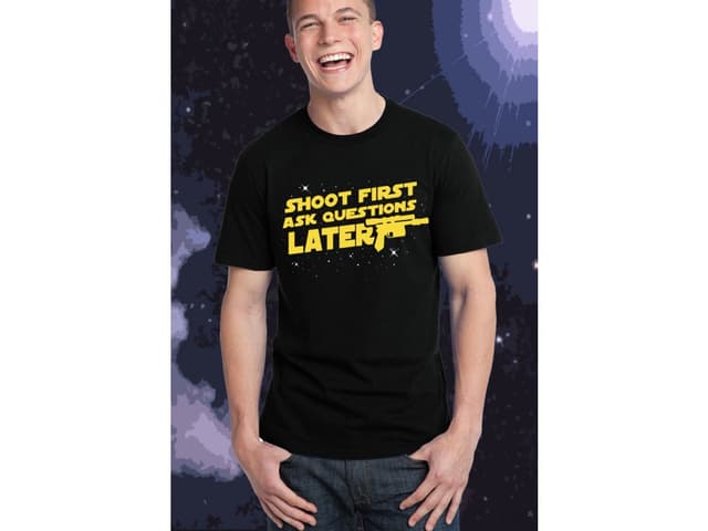 Pánské tričko, nejdřív střílej, pak se ptej