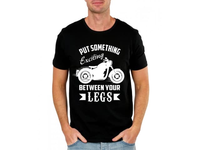 Pánské tričko, motorkář, dej si něco mezi nohy