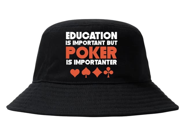 Vzdělání je důležité, ale poker je důležitější